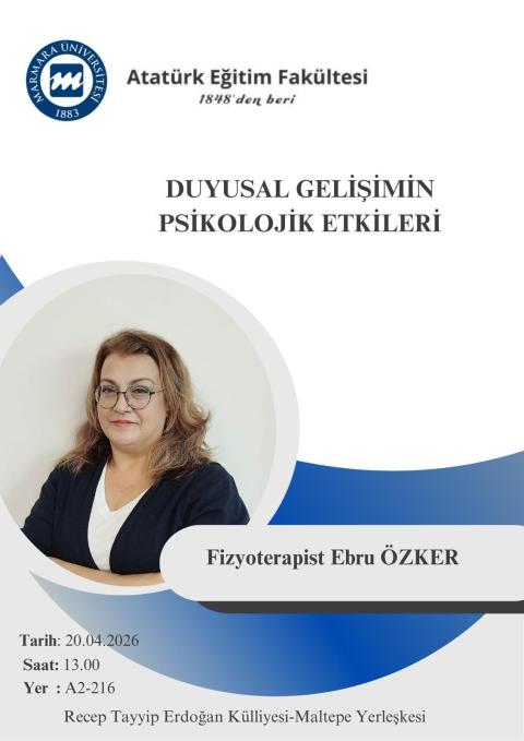 "Duyusal Gelişimin Psikolojik Etkileri" Konulu Seminer